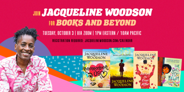 GLOBAL VIRTUAL EVENT Books and Beyond with Jacqueline Woodson 