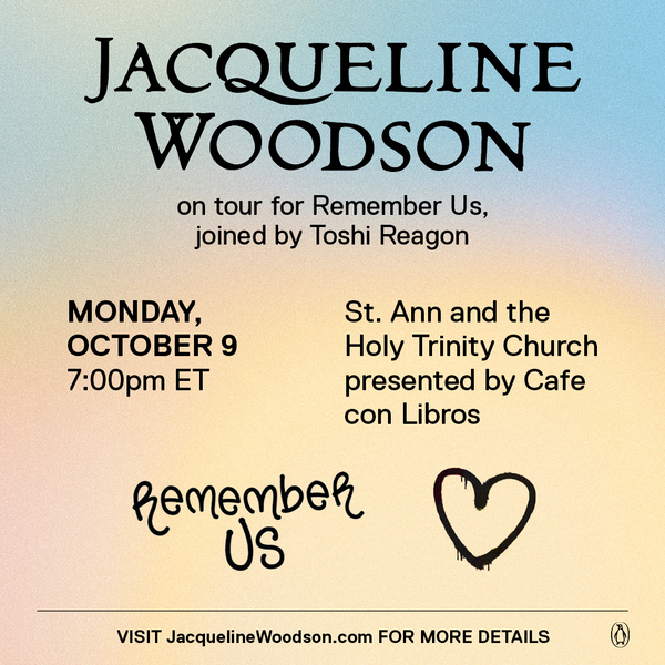 Remember Us Jacqueline Woodson in conversation with Toshi Reagon