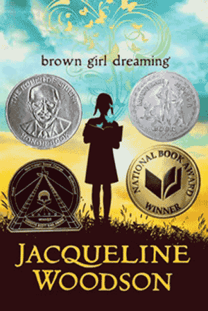 book cover with awards for Brown Girl Dreaming